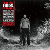 Pony Face presents Nebraska