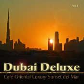 Dubai Deluxe (Cafe Oriental Luxury Sunset del Mar)