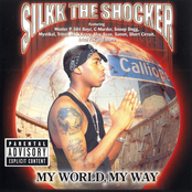 Silkk The Shocker: My World, My Way