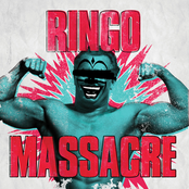 Massacre: Ringo