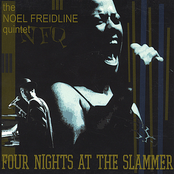 Noel Freidline: Four Nights at the Slammer