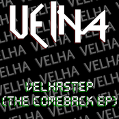 Velhastep (The Comeback EP)