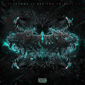 Supercool!: See You In Hell