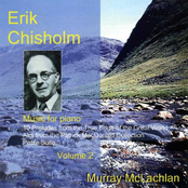 Chisholm, E.: Music for Piano, Vol. 2
