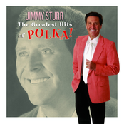 Jimmy Sturr: The Greatest Hits of Polka