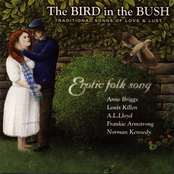 The Bird in the Bush: Traditional Songs of Love and Lust