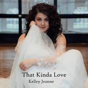 Kelley Jeanne: That Kinda Love