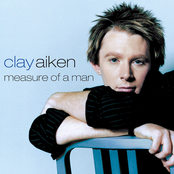 Clay Aiken: Measure of a Man