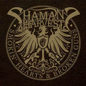 Shamans Harvest: Smokin' Hearts & Broken Guns (Deluxe Edition)