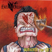 Fatal Order: Branded For Life