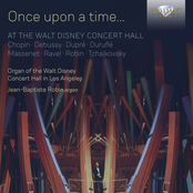 Jean-Baptiste Robin: Once Upon a Time... At the Walt Disney Concert Hall