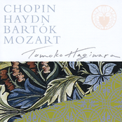 Tomoko Hagiwara CHOPIN HAYDN BARTÓK MOZART