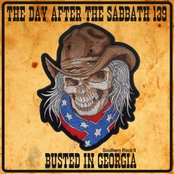 The Day After The Sabbath 139: Busted In Georgia