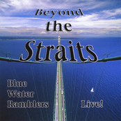 Blue Water Ramblers: Beyond the Straits