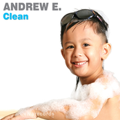 Andrew E.: Clean