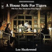 A House Safe For Tigers