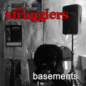 The Stragglers: Basements