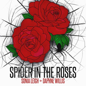 Sonia Leigh: Spider in the Roses (feat. Rob the Man)