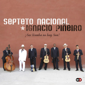 Septeto Nacional: ¡Sin Rumba No Hay Son!