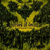 I Pray For Your Death by Hordes Of Decay