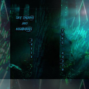 Daydreams & Nightmares