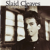 Dance Around The Fire by Slaid Cleaves