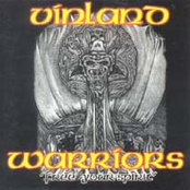 Vinland Warriors by Vinland Warriors