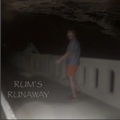 Rum’s Runaway