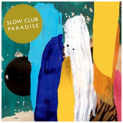 Gold Mountain by Slow Club