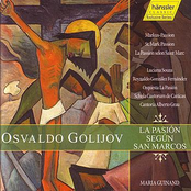 Golijov: La Pasion Segun San Marcos