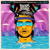 Locos Por Juana: Caribe