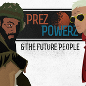 prez powerz and the future people