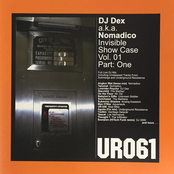 DJ Dex: Invisible Show Case Vol. 01 Part: One