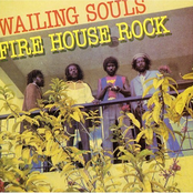 Wailing Souls: Firehouse Rock