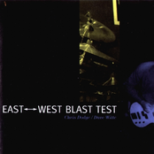 East-West Blast Test