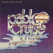 Pablo Cruise: Reflector