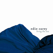 Edie Carey: Bring the Sea