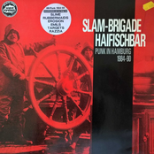 Slam-Brigade Haifischbar - Punk in Hamburg 1984-90