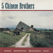 5 Chinese Brothers: Singer Songwriter Beggarman Thief