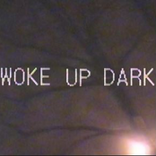Woke up Dark - EP
