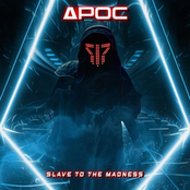 Slave To The Madness