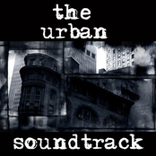 THE URBAN SOUNDTRACK/ Sounds Of The City