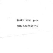 Lucky Town Gone