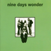 Nine Days Wonder: Nine Days Wonder
