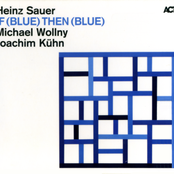 Blue In Green by Heinz Sauer, Michael Wollny & Joachim Kühn