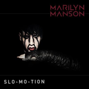 Slo-mo-tion (dirtyphonics Remix) by Marilyn Manson