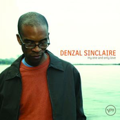 Denzal Sinclaire: My One And Only Love