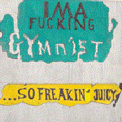 So Freakin Juicy 7 INCH