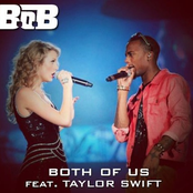 Both of Us (feat. Taylor Swift) - Single
