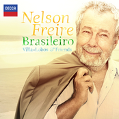 Nelson Freire: Brasileiro - Villa-Lobos & Friends